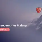 (13-09-2027) Shen, emoties & slaap